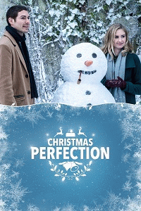 Идеальное Рождество / Christmas Perfection