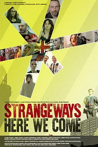 Переполох в Стрэнджуэйс / Strangeways Here We Come