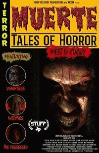 Муэрте: Ужасные Истории / Muerte: Tales of Horror