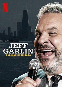 Джефф Гарлин: Наш человек в Чикаго / Jeff Garlin: Our Man in Chicago