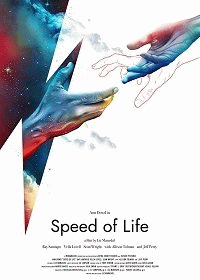 Скорость жизни / Speed of Life