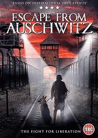 Побег из Освенцима / The Escape from Auschwitz