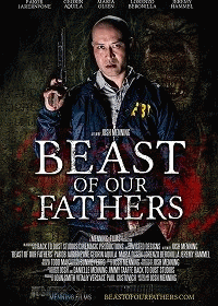 Монстр наших отцов / Beast of Our Fathers