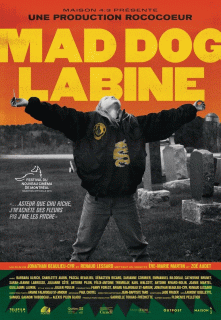 Бешеный пес Лабин / Mad Dog Labine