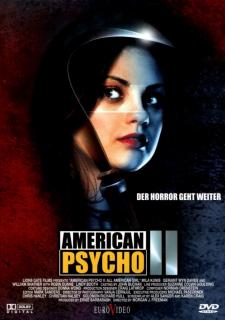 Американский психопат 2: Стопроцентная американка    / American Psycho II: All American Girl