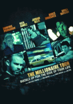 Турне миллионера    / The Millionaire Tour