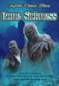 Трупный червь    / Bone Sickness