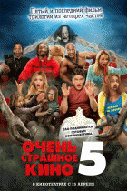 Очень страшное кино 5    / Scary Movie 5