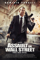 Эпоха алчности    / Assault on Wall Street