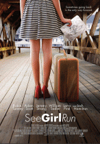 Найти своё счастье    / See Girl Run