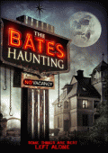 Добро пожаловать в мотель Бейтса    / The Bates Haunting