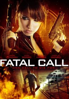 Фатальный звонок    / Fatal Call