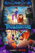 Охотники на троллей / Trollhunters