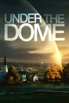 Под куполом  / Under the Dome