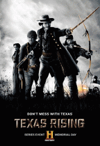 Восстание Техаса  / Texas Rising